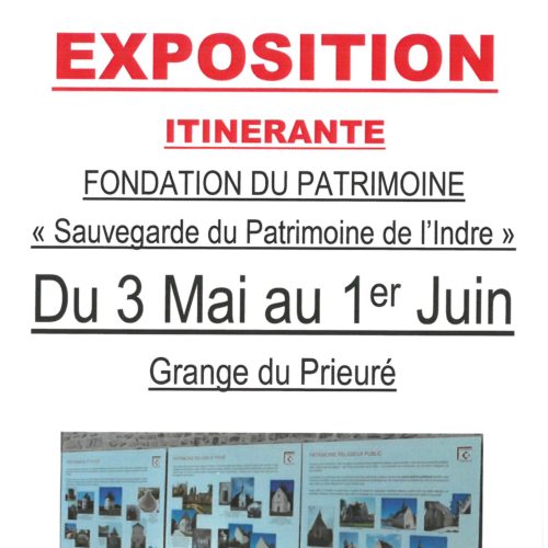 EXPOSITION ITINERANTE “Sauvegarde Du Patrimoine de l’Indre” du 3 Mai au 1er Juin