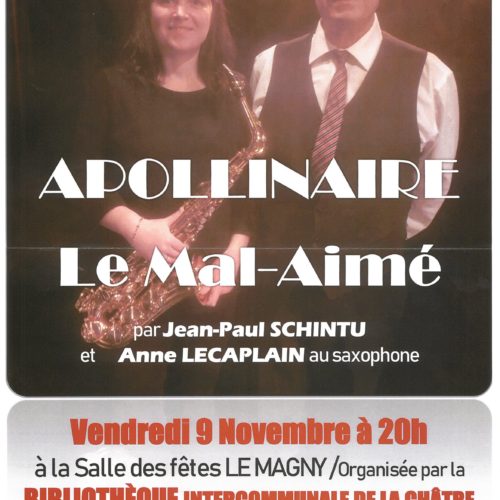LECTURE-SPECTACLE MUSICALE ‘APOLLINAIRE LE MAL-AIME’ le 9 Novembre à 20h