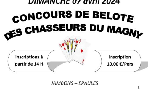 CONCOURS DE BELOTE DES CHASSEURS DU MAGNY DIMANCHE 7 AVRIL A 14H A L ECLAM